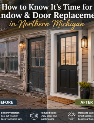 Window & Door Installation Northern Michigan